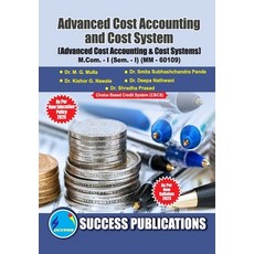 (英文圖書) Advanced Cost Accounting & Cost Systems First Year M.Com Sem-I-English 平裝版, Sharp Publication, 英文
