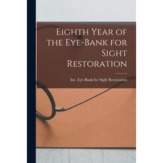 (英文圖書) Eighth Year of the Eye-Bank for Sight Restoration 平裝版, Hassell Street Press, 英文