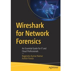 (英文圖書) Wireshark for Network Forensics: An Essential Guide for It and Cloud Professionals 平裝版, Apress, 英文