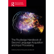 (英文圖書) The Routledge Handbook of Second Language Acquisition and Input Processing 精裝版, 英文