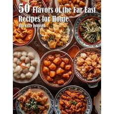 (英文圖書) 50 Flavors of the Far East Recipes for Home 平裝版, Marick Booster, 英文