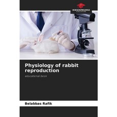 (英文圖書) Physiology of rabbit reproduction 平裝版, Our Knowledge Publishing, 英文