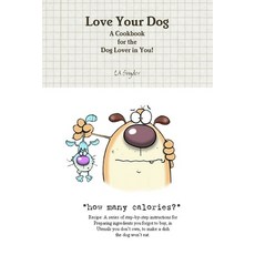 (英文圖書) Love Your Dog 平裝版, Lulu.com, 英文
