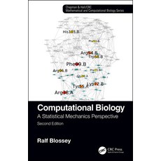Computational Biology: A Statistical Mechanics Perspective Second Edition 精裝版, CRC Press, 英文