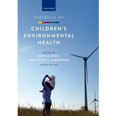 (英文圖書) Textbook of Children's Environmental Health 平裝版, Oxford University Press, USA, 英文