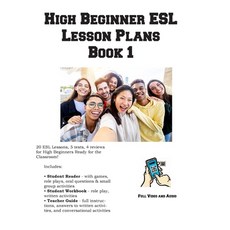 (英文圖書) High Beginner ESL Lesson Plans Book 1 平裝版, Learning English Curriculum, 英文