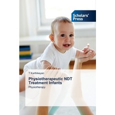 (英文圖書) Physiotherapeutic NDT Treatment Infants 平裝版, Scholars' Press, 英文