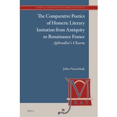 (英文圖書) The Comparative Poetics of Homeric Literary Imitation from Antiquity to Renaiss... 精裝版, Brill, 英文