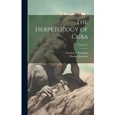 (英文圖書) The Herpetology of Cuba; Volume 47 精裝版, Legare Street Press, 英文