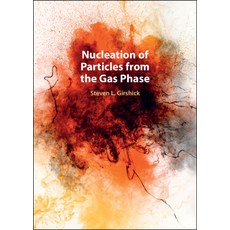 (英文圖書) Nucleation of Particles from the Gas Phase 精裝版, Cambridge University Press, 英文
