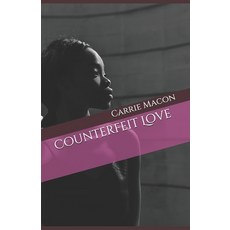 Counterfeit Love 平裝版, Independently Published, 英文