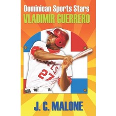 (英文圖書)Dominican Sports Stars: Vladimir Guerrero 平裝版, Createspace Independent Pub..., 英文