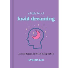 (英文圖書) A Little Bit of Lucid Dreaming: An Introduction to Dream Manipulation 精裝版, Sterling Ethos, 英文