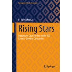 (英文圖書) Rising Stars: Integrative Case Studies on the 100 Fastest-Growing Companies 精裝版, Springer, 英文