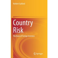 Country Risk: The Bane of Foreign Investors 精裝版, Springer, 英文
