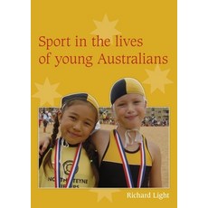 (英文圖書) Sport in the Lives of Young Australians 平裝版, Sydney University Press, 英文