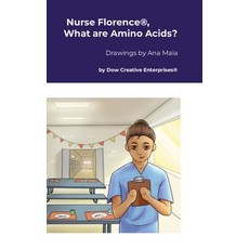 (英文圖書) Nurse Florence(R) What are Amino Acids? 精裝版, Lulu.com, 英文