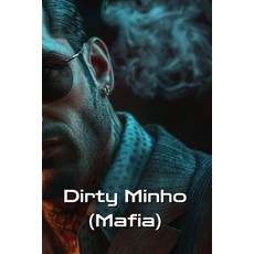 (英文圖書) Dirty Minho (Mafia) 平裝版, Bastian Lorne, 英文