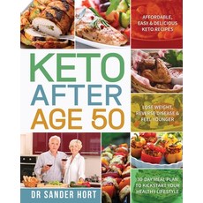 Keto After Age 50 平裝版, Stive Johe, 英語