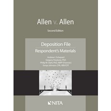 Allen v. Allen: Deposition File Respondent's Materials 平裝版, Aspen Publishers, 英文