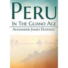 Peru In The Guano Age 平裝版, Les Prairies Numeriques, 英語