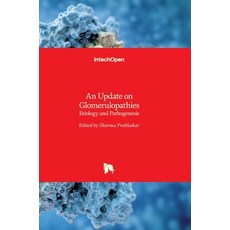 (英文圖書) An Update on Glomerulopathies: Etiology and Pathogenesis 精裝版, Intechopen, 英文