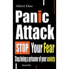 (英文圖書) Panic attack Stop Your Fear 平裝版, Master Brain, 英文