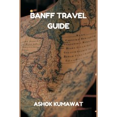 (英文圖書) Banff Travel Guide 平裝版, Writat, 英文