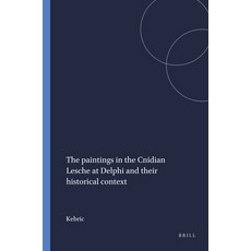 (英文圖書) The Paintings in the Cnidian Lesche at Delphi and Their Historical Context 平裝版, Brill, 英文