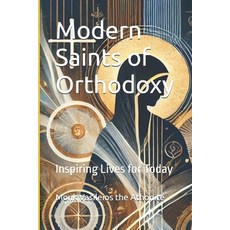 (英文圖書) Modern Saints of Orthodoxy: Inspiring Lives for Today 平裝版, Independently Published, 英文