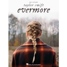 Taylor Swift - Evermore Piano/Vocal/Guitar Songbook 平裝版, Hal Leonard Publishing Corp..., 英文
