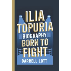 (英文圖書) Ilia Topuria Biography: Born to Fight 平裝版, Independently Published, 英文