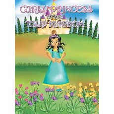 (英文圖書)Curly Princess of the Tulip Kingdom 精裝版, Liferich, 英文