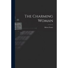 (英文圖書) The Charming Woman 平裝版, Hassell Street Press, 英文
