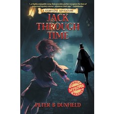 (英文圖書)Jack Through Time: A Middle-Grade Time-Travelling Storyline Adventure 平裝版, Peter B. Dunfield, 英文