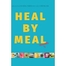 (英文圖書) Heal by Meal: Volume 1. Meals to change your Health 精裝版, Heal by Meal, 英文