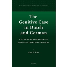 (英文圖書) The Genitive Case in Dutch and German: A Study of Morphosyntactic Change in Codified Languages 精裝版, Brill, 英文