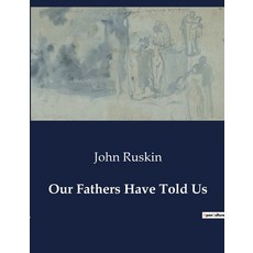 (英文圖書) Our Fathers Have Told Us 平裝版, Culturea, 英文