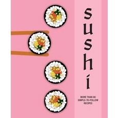 (英文圖書) Sushi: More Than 60 Simple-To-Follow Recipes 精裝版, Ryland Peters & Small, 英文