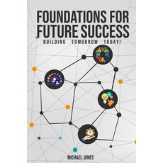 (英文圖書) Foundations for Future Success 平裝版, Ingramspark, 英文