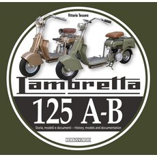 (英文圖書) Lambretta 125 A-B: Storia Modelli E Documenti/History Models and Documents 精裝版, Giorgio NADA Editore, 英文