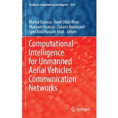 (英文圖書) Computational Intelligence for Unmanned Aerial Vehicles Communication Networks 精裝版, Springer, 英文