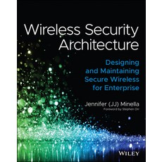 (英文圖書) Wireless Security Architecture: Designing and Maintaining Secure Wireless for Enterprise 平裝版, Wiley, 英文