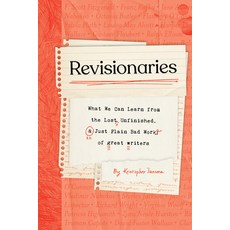 (英文圖書) Revisionaries: What We Can Learn from the Lost Unfinished and Just Plain Bad... 精裝版, Quirk Books, 英文