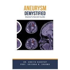 (英文圖書) Aneurysm Demystified: Doctor's Secret Guide 平裝版, Virtued Press, 英文
