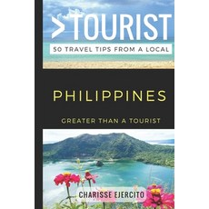 (英文圖書) Greater Than a Tourist - Philippines: 50 Travel Tips from a Local 平裝版, Independently Published, 英文