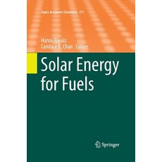 Solar Energy for Fuels 平裝版, Springer, 英文