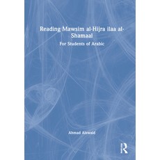 (英文圖書) Reading Mawsim Al-Hijra Ilaa Al-Shamaal: For Students of Arabic 精裝版, Routledge, 英文