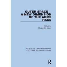 (英文圖書) Outer Space - A New Dimension of the Arms Race 平裝版, Routledge, 英文