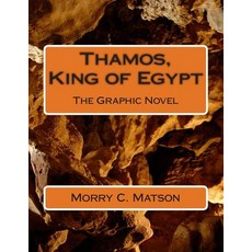 (英文圖書)Thamos King of Egypt: The Graphic Novel 平裝版, Createspace Independent Pub..., 英文